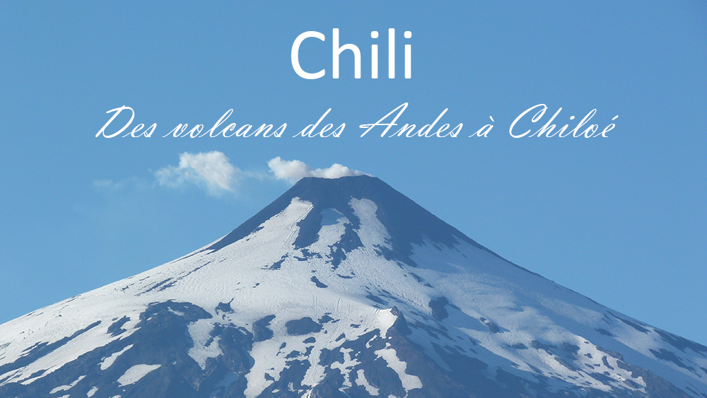 Chili volcans andes chiloé